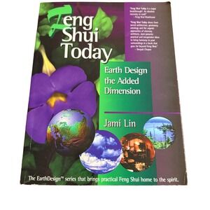 Feng Shui Today Earth Design the Added Dimension Book by Jami Lin